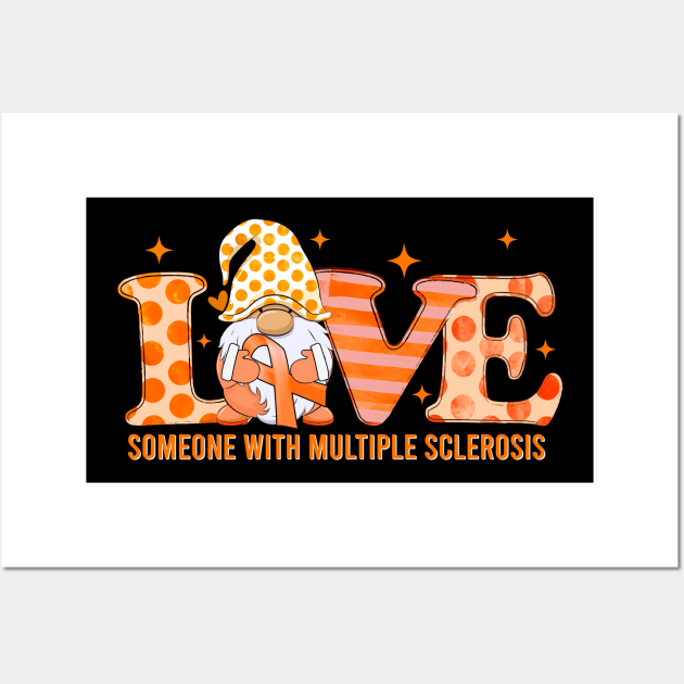 Someone With Multiple Sclerosis, Gnomes Multiple Sclerosis, Orange Ribbon Wall Art by artbyhintze